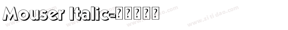 Mouser Italic字体转换